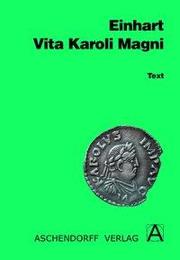 Vita Karoli Magni. Text (Latein) - Cover