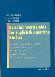 Selected Word Fields for English and American Studies