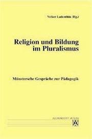 Münstersche Gespräche zu Themen der wissenschaftlichen Pädagogik / Religion und - Cover