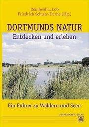Dortmunds Natur entdecken und erleben