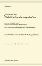 Jahrbuch für christliche Sozialwissenschaften 53/2013