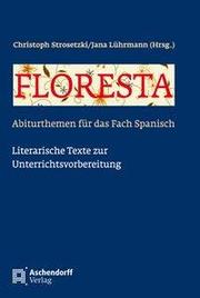 Floresta - Erfolgreich im Zentralabitur Spanisch