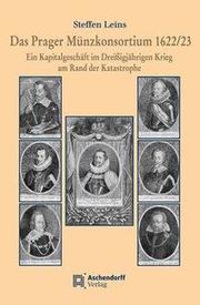 Das Prager Münzkonsortium 1622/23 - Cover