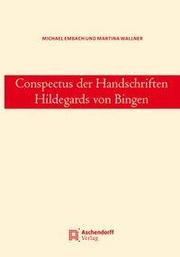 Conspectus der Handschriften Hildegards von Bingen - Cover