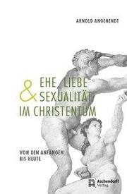 Ehe, Liebe und Sexualität im Christentum - Cover