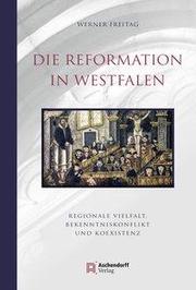 Die Reformation in Westfalen