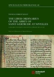 The Liber Ordinarius of the Abbey of St. Gertrude at Nivelles - Cover