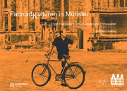 Fahrradkulturen in Münster - Cover