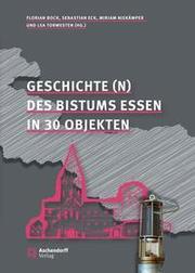 Geschichte(n) des Bistums Essen in 30 Objekten - Cover