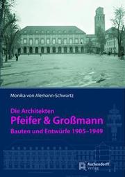 Die Architekten Pfeifer & Großmann