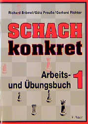 Schach konkret 1