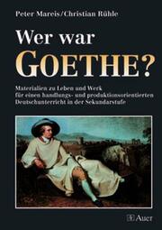 Wer war Goethe? - Cover