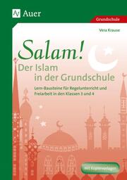 Salam! - Der Islam in der Grundschule