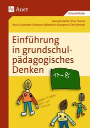 Einführung in grundschulpädagogisches Denken - Cover