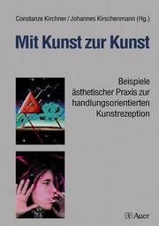 Mit Kunst zur Kunst - Cover