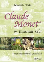 Claude Monet im Kunstunterricht - Cover
