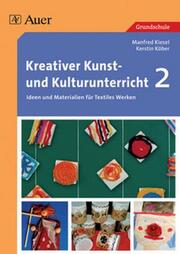 Kreativer Kunst- und Kulturunterricht 2 - Cover