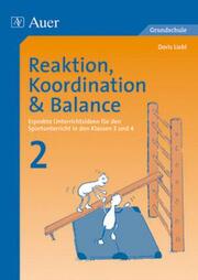 Reaktion, Koordination & Balance 2