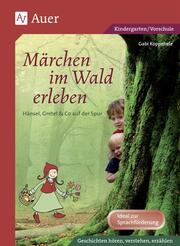 Märchen im Wald erleben - Cover