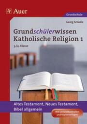 Grundschülerwissen Katholische Religion 1 - Cover