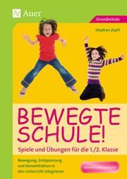 Bewegte Schule! - Cover