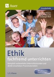 Ethik fachfremd unterrichten 1./2. Klasse - Cover
