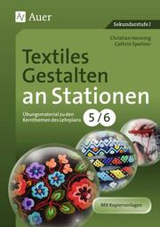 Textiles Gestalten an Stationen 5/6 - Cover