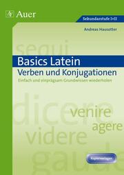 Basics Latein: Verben und Konjugationen