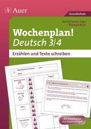 Wochenplan Deutsch 3/4, Erzählen/Texte schreiben