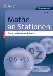 Mathe an Stationen Spezial: Ganze und rationale Zahlen