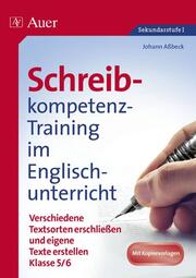 Schreibkompetenz-Training im Englischunterricht
