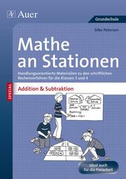 Mathe an Stationen Spezial - Addition & Subtraktion