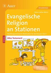 Evangelische Religion an Stationen: Spezial Altes Testament