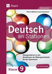 Deutsch an Stationen - Klasse 9