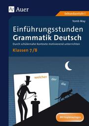 Einführungsstunden Grammatik Deutsch Klassen 7-8
