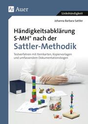 Händigkeitsabklärung S-MH nach der Sattler-Methodik