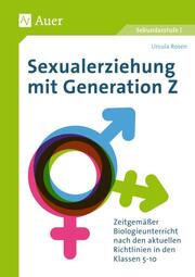 Sexualerziehung mit Generation Z
