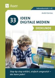 33 Ideen Digitale Medien Erdkunde - Cover