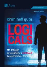 Kriminell gute Logicals Deutsch 5-7 - Cover
