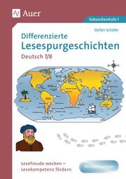 Differenzierte Lesespurgeschichten Deutsch 7/8 - Cover