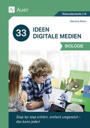 33 Ideen Digitale Medien Biologie - Cover