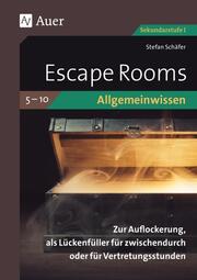 Escape Rooms Allgemeinwissen Klassen 5-10 - Cover