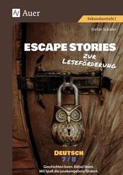 Escape Stories zur Leseförderung Deutsch 7-8 - Cover