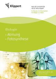 Biologie: Atmung - Fotosynthese