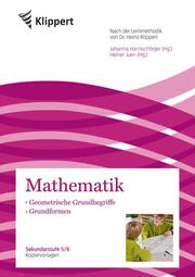 Mathematik: Geometrische Grundbegriffe und Grundformen - Cover