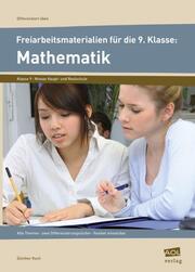Freiarbeitsmaterialien für die 9.Klasse: Mathematik