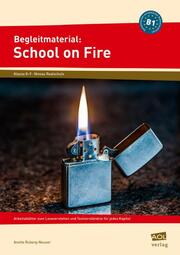 Begleitmaterial: School on Fire (Niveau B1) - Cover