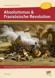 Absolutismus & Französische Revolution - Cover