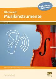 Ohren auf: Musikinstrumente - Cover