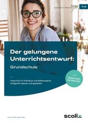 Der gelungene Unterrichtsentwurf: Grundschule - Cover